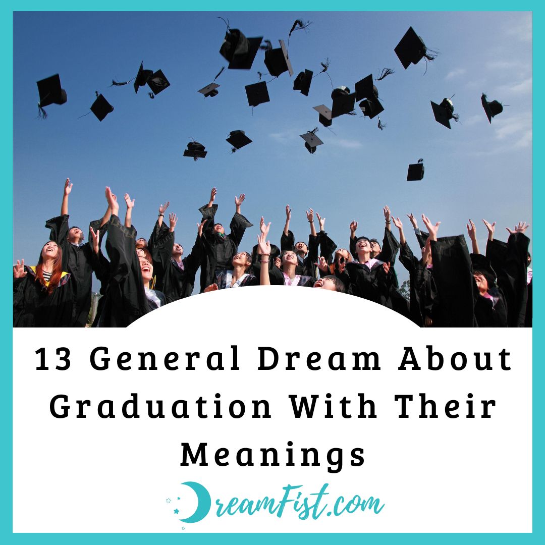 What does it mean when you dream about graduating?