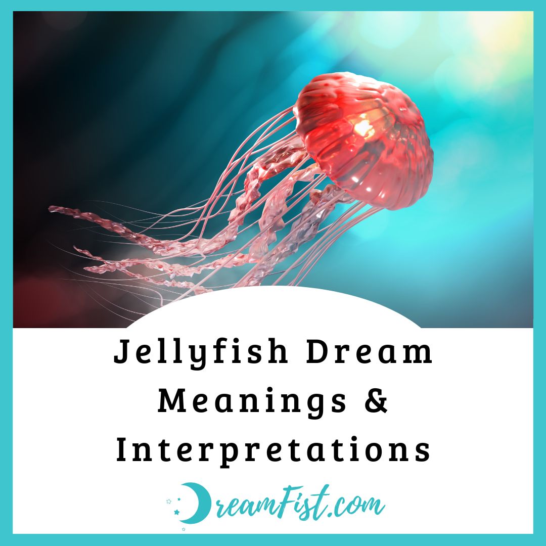 What Does Jellyfish Symbolize In Dreams?